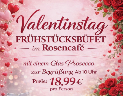 Valentinstag FRÜHSTÜCKSBÜFET am 14.02.26